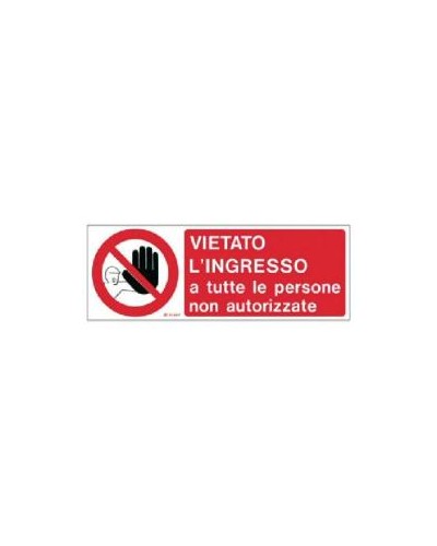 CARTELLO VIETATO L INGRESSO A TUTTE